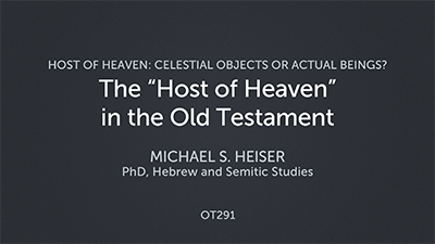 The “Host of Heaven” in the Old Testament