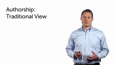 Traditional View of Authorship