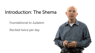 The Shema: Foundational for Jews and Christians