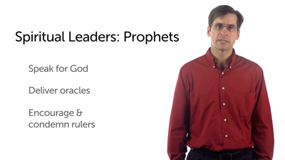 Spiritual Leadership: Kings, Prophets, and Priests