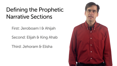 Prophets and Prophetic Narratives: Prophetic Narratives