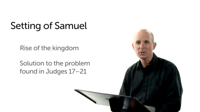 An Overview of the Books of Samuel