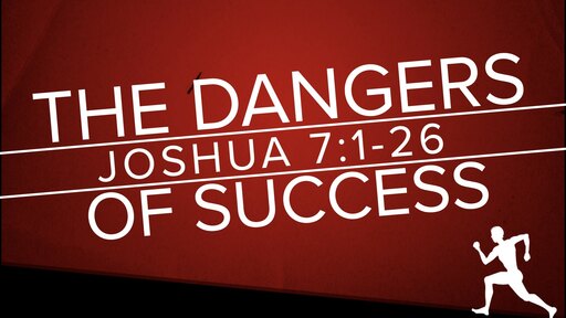 The Dangers of Success