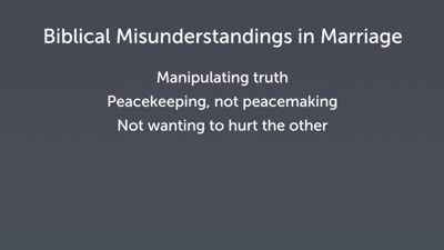 More Biblical Misinterpretations That Hurt Marriages