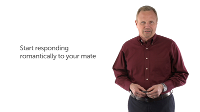 5. Start Responding Romantically to Your Mate