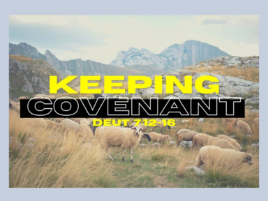 Keeping Covenant