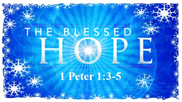 The Blessed Hope - Logos Sermons