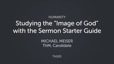 Studying the “Image of God” with the Sermon Starter Guide
