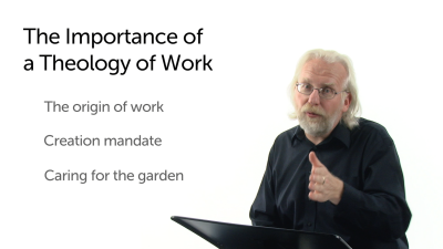 The Importance of a Theology of Work