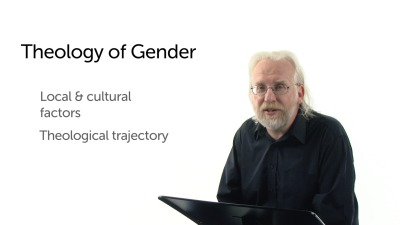 Other Issues Related to a Theology of Gender