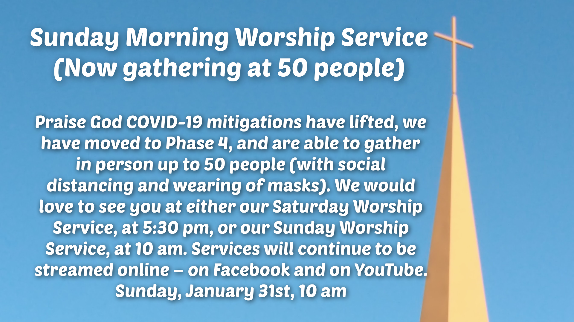 Sunday Morning Worship Service (Now gathering at 50 people)