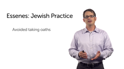 Essenes: Distinctive Practices