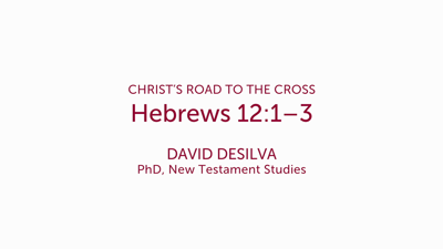 Hebrews 12:1–3