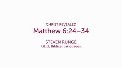 Matthew 6:24–34