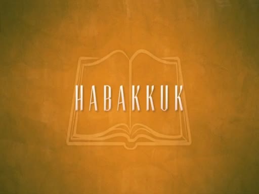 OT II: Minor Prophets-Habakkuk
