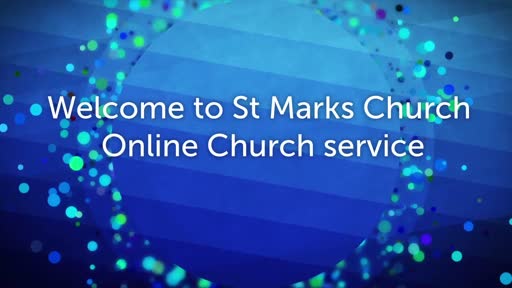 St Mark's Online service 31 Jan St Mark's Online service 31 Jan