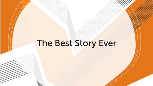 Chapter 1 - The Best Story Ever