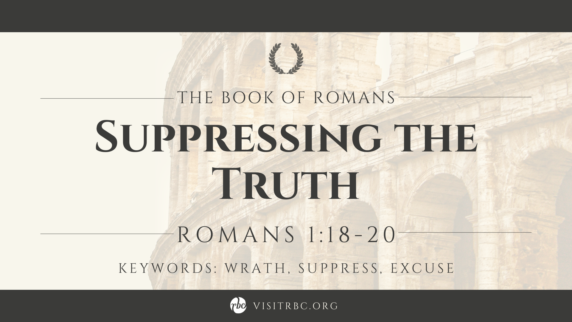 Suppressing the Truth - Faithlife Sermons