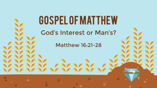 God's Interest or Man's?