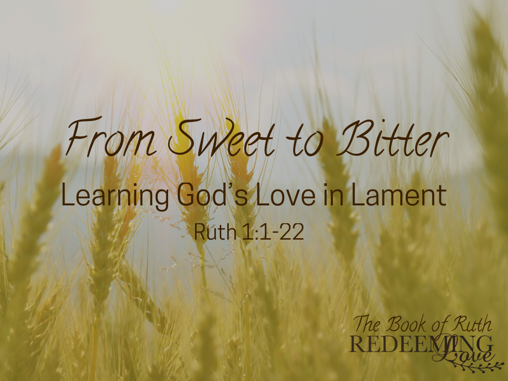 from-sweet-to-bitter-learning-god-s-love-in-lament-logos-sermons