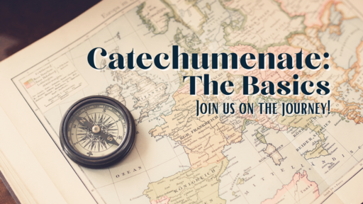 Catechumenate: The Basics