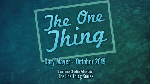 RCF 061019 - Gary Mayer -The One Thing