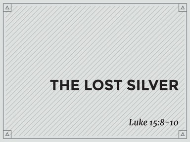 The Lost Silver
