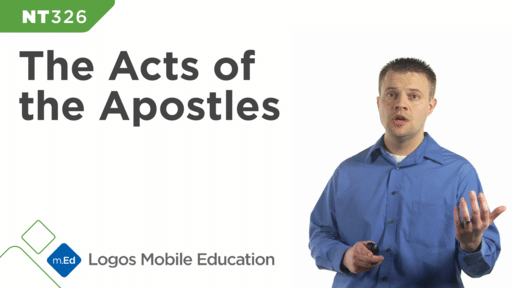 NT326 Book Study: The Acts of the Apostles
