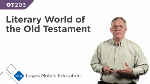 OT203 The Literary World of the Old Testament