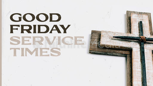Good Friday Service Times