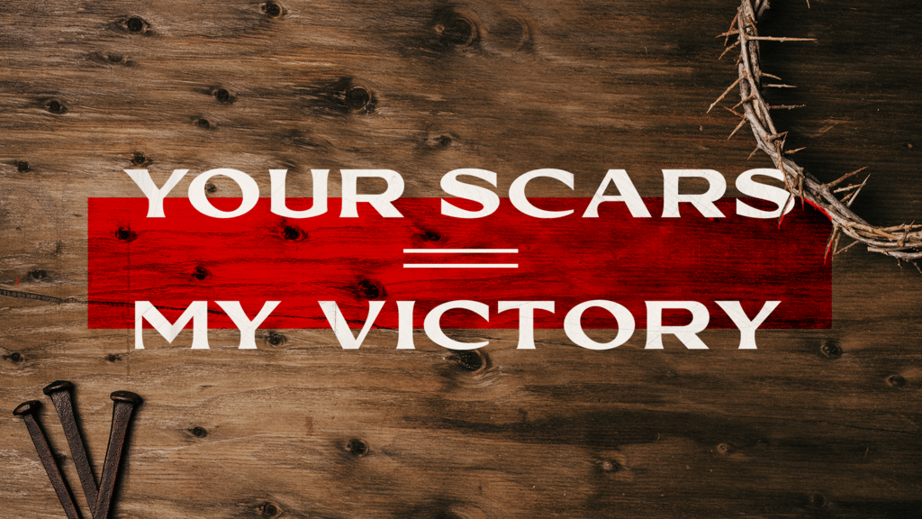 Your Scars, My Victory large preview