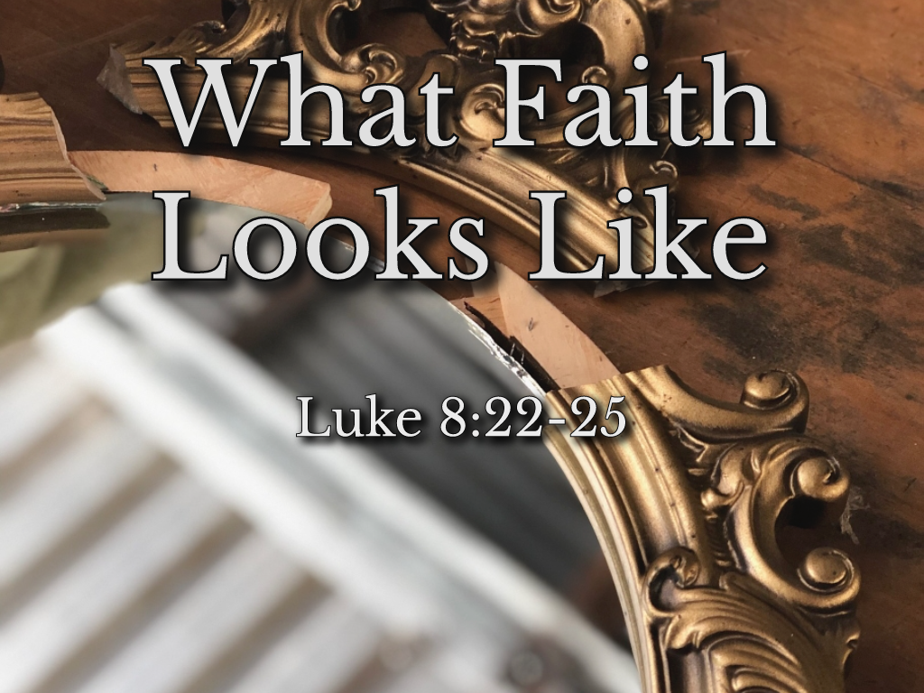 What Faith Looks Like - Logos Sermons