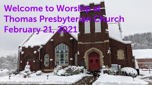 TPC Sunday Worship Service February 21, 2020
