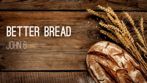 Better Bread