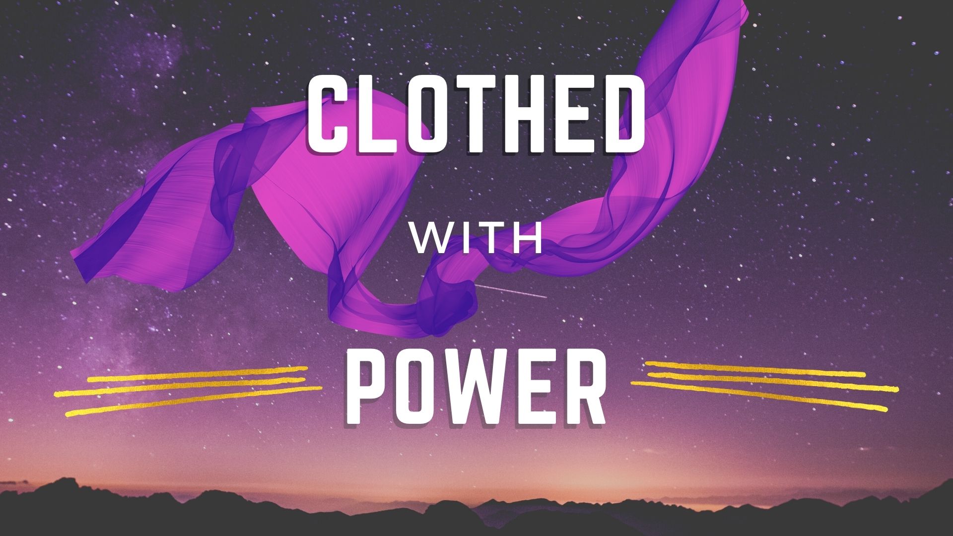 Clothed With Power - Faithlife Sermons