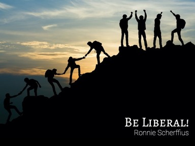 Be Liberal! 