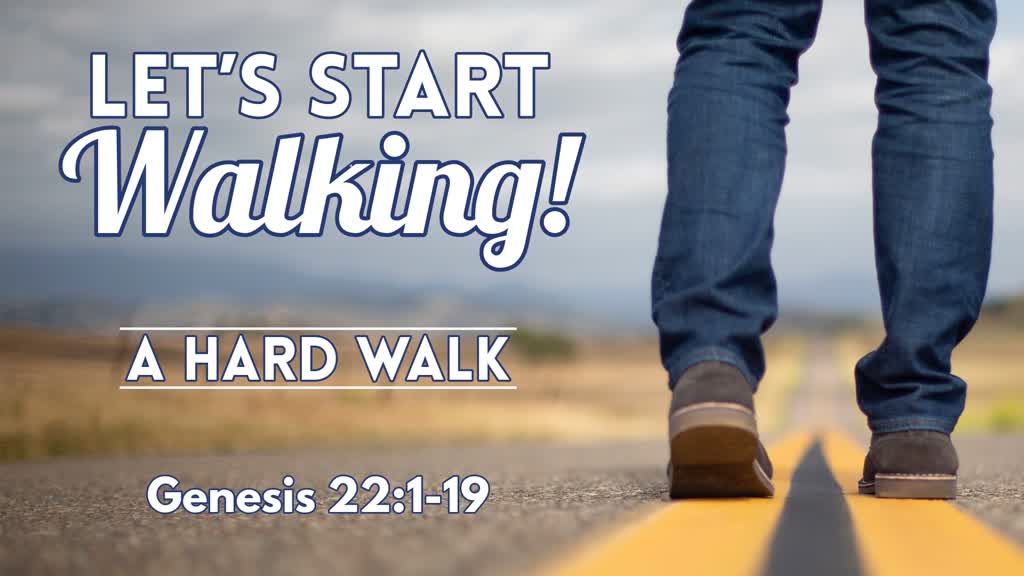 a-hard-walk-faithlife-sermons