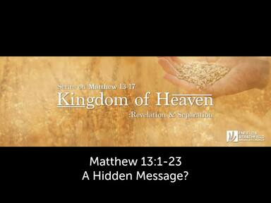 06.10.2019 "A Hidden Message?" Matthew 13:1-23