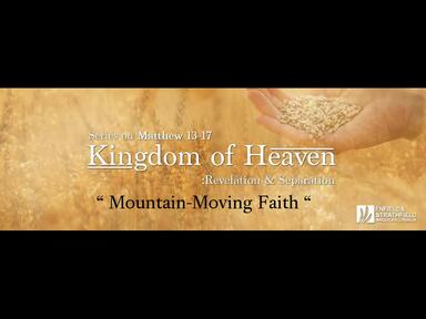 15.12.2019 "Mountain Moving Faith" Matthew 13-17