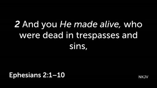 When Grace Triumphs Over Sin: Ephesians Series #8