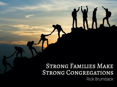 Strong Families Make Strong Congregations