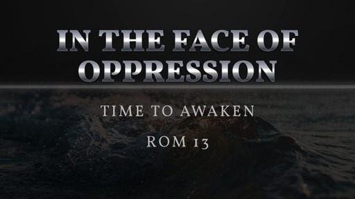 In the Face of Oppression