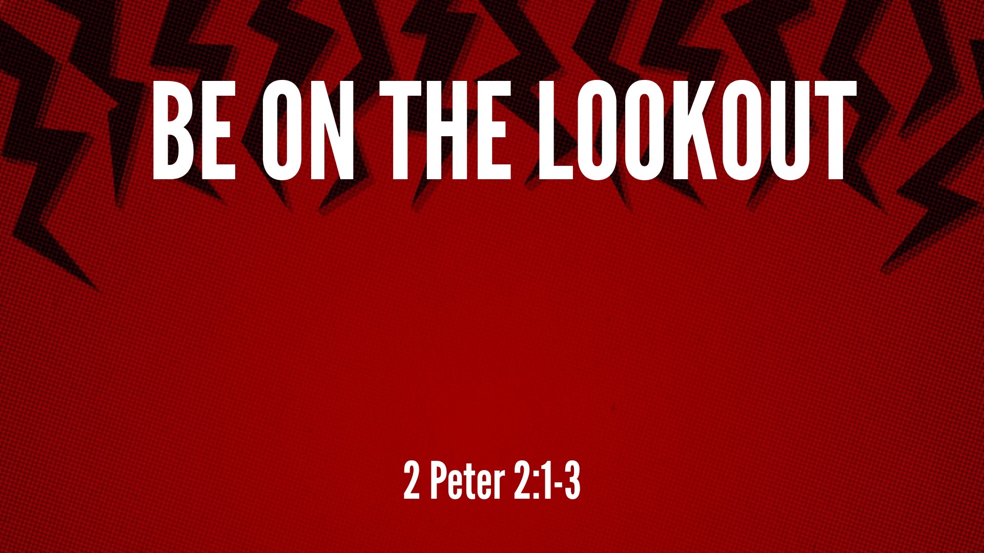 be-on-the-lookout-logos-sermons