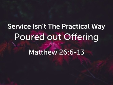 Service Isn't The Practical Way