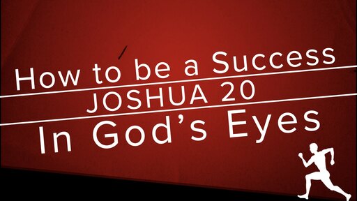 How To Be A Success In God's Eyes