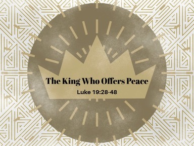 The King Who Offers Peace