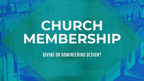 Church Membership: Benefits and Responsibilties - Logos Sermons