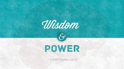 Wisdom & Power
