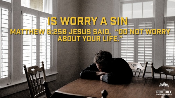 is-worry-a-sin-faithlife-sermons