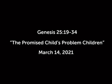 The Promised Child's Problem Children
